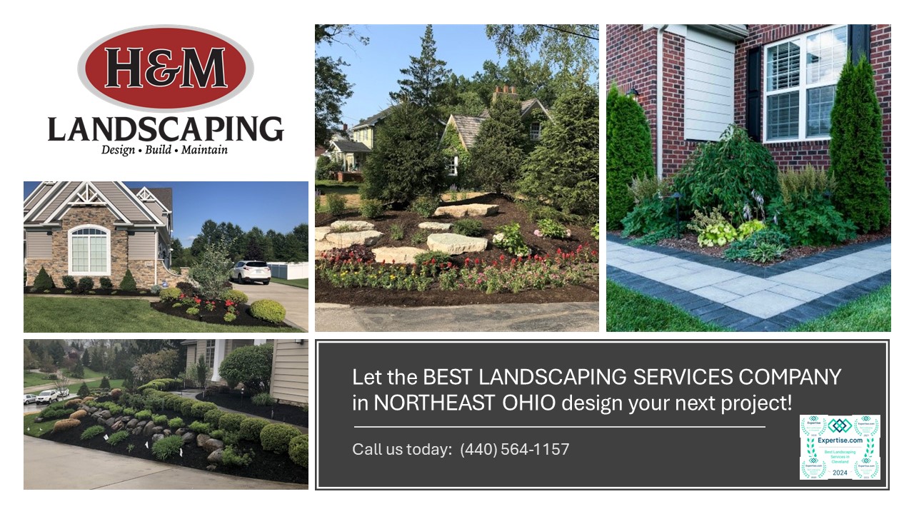 H&M Landscaping Services Company in Northeast Ohio